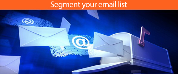 Segment your email list